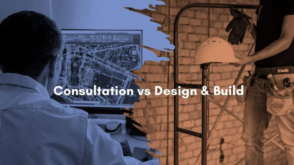 Independent Consultant vs Design-Build: Which Fits Your Project?